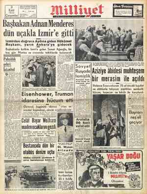  Adres: Nuruosmaniye Türbedar Sokak No. 18 İSTANBUL 3 Eylül 1952 |Çarşamba TELEFON. 20614 Telgraf: MİLLİYET - İstanbul YI 3 —