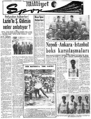  İtalyadan haberler: Lazio'lu $. Gül neler anlatıyor ? lesin Şükrü bitinceye kadar YAZAN _Suihi_ GARAN_ Bari'deki İtalya -...