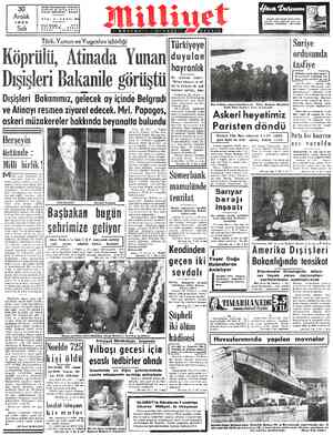  30 Aralık Adreş: Nuruosmaniye Türbedar Telgraf: MİLLİYET - İstanbul YIL:; 3—SAYI: 949) 1952 Posta Kutasu : 92 SG[I TELEFON: