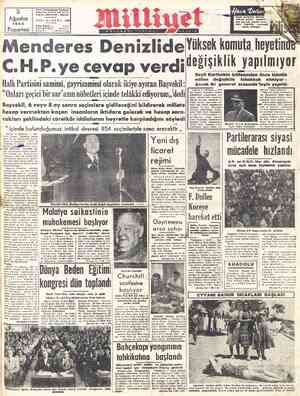 B Ağustos YIL 1163| 1953 * Pazartesi ( EzAZr ana li Adres: Nuruosmaniyo Türbedar Sokak No:181STANBUL Telgraf: MİLLİYET -...