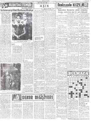  daftanın eniyi ATLAS vye MELEK'te «KORKUSUZ KRALİÇE Youmg Bess>. Baş  rölleri Jean  Simmons, — Stewart Granger. Deborah -...