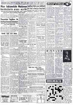  9 EKİM 1954 MİLLİYET Mısır hükümetiyle Müslüman kardeşlerin arası açıldı Gemiyet lideri Hasan El Hudeybi'nin dün tekrar...