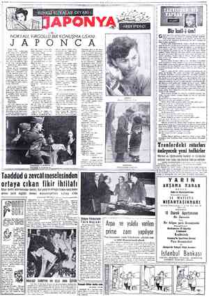  13 MART 1955 MİLLİYET k - NOKTALI, ViRGÜLLÜ BiR KONUŞMA LiSANI: her yerinde fakat here — mamaya imkân yoktur. Ayı e yi teke —