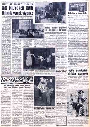  23 TEMMUZ 1955 ** Hiltonda yemek yiyemez Listede işaret ettiğiniz orijinâl yemeğin ne olduğunu merakla bekliyor- sunuz....