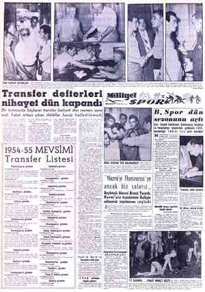  SON GÜNÜN RESİMİ.ERİ Böl iğü, transferin son günü olması sebebiyle dün bir bayram yerine dönmüştür. Transferin son...
