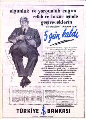  DA LA L LN olgunluk ve yorgunluk çağını refah ve huzur içinde geçireceklerin iLK KAFİLESİNE <ATILMAK iÇiN L Yaşınız ne olursa