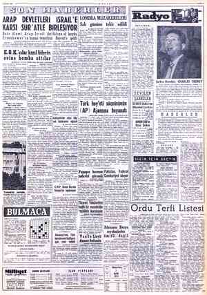  3 EYLÜL 1955 MİL LİYET * SAYFA: T Ki ARAP DEVLETLERİ İSRAİL'E KARSI SÜR'ATLE BİRLEŞİYOR Batı âlemi Arap-İsrail ihtilâfına el