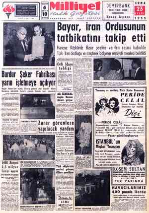  BUGÜN 6 SAYFA ADRES: Cağaloğlu, Mollafenari sokak No. 1-İSTANBUL TELGRAF: MİLLİYET, İstanbul POSTA KUTUSU: 492, İstanbul CUMA