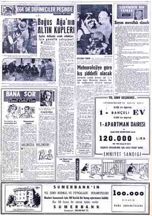  28 EKİM 1 #— Kazma boşluğa vardı! VEGE AJANSI| Bunu duyan Fethi Albayrak hemen ortağı İbrahim Palabıyığın kalbine kulağını