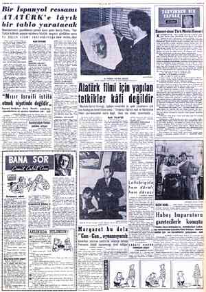  9 KASIM 1955 Bir İspanyol ressamı ATATÜRK”'e lâyık bir tablo yaratacak Memleketimizin güzelliklerini çizmek üzere gelen...
