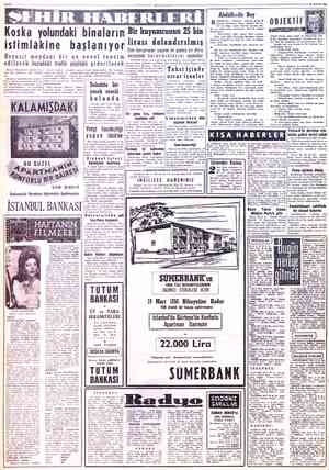  26 ŞUBAT 1958 SAYF' * MİLLİYET" Abdülkadir Bey ÂBILÂL Vilâyetin — kapısını geçip de köşeyi döndükten sonra, geceleri karan-