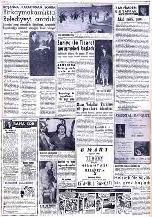  2 MART 1956 u yorlar onlar.» sokulduk: hangi odada?» *— Vallaha beyim bilmem. Her odada oturu- BOŞANMA KARARINDAN SONRA ....
