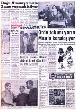  Doğu Almanya bizle 2 maç yapmak isliyor Genç Milli Takımımız bugün HATVAN ile karşılaşacak. Takımımız anirenman mahiyetindeki