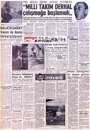  TİLHAN DEMİRELI GALATASARAY Vasco de Gama ile karşılaşıyor - Eksik kadrolu Sarı - Kırmızılılar Fenerbahçenin elde ettiği...