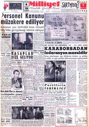  TELGRAF: MİLLİYET, İstanbul POSTA KUTUSU : 492, İstanbul TELEFON : 27 42 10 ( Santral ) KA — L YIL: 6 — SAYI: 2142 S & sen,