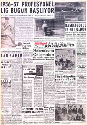  1956-57 PROFESYONEL LiG BUGÜN BAŞLIYOR F. BAHÇE İLE BEYOĞLUSPOR YENİ MEV SİMİN İLK Nihayet lig maçlar yanlar bundan sonra...