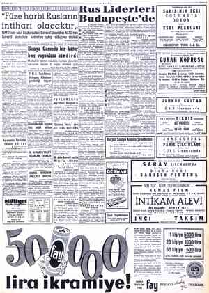  16 KASIM 1956 teereransanaanaa, "Füze harbi R usların LER intiharı olacaktır, NATO'nun eski Başkomutanı General Gruenther...