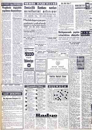  Vergilerde Dört milyar liraya yakın bir. rakkamla karşımıza çıkan 1957 Devlet Bütçesi, Büyük Millet Meclisine sunulmuş ve...