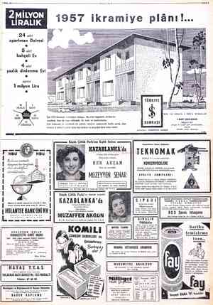  2.MİLYON LİRALIK | İ 2A det apartman Dairesi e — 1957 ikramiye plânı!... 5 adet bahçeli Ev o 4 adet e ayrıca 1 milyon Lira