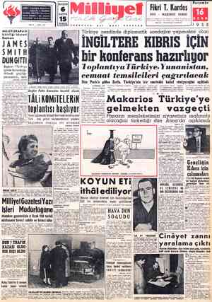  ADRES : Cağaloğlu, Mollafenari sokak No. 1 - İSTANBUL TELGRAF: MİLLİYET, İstanbul POSTA KUJTUSU : 492, İstanbul TELEFON : 27