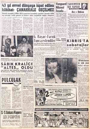  18 MART 1958» 43 yıl evvel dün K “Mİ idr M a İspa LLİYET hâkikat: ÇANAKKALE GEÇİLMEZ Müttefik kuvvetleri 18 Mart 1915 te...