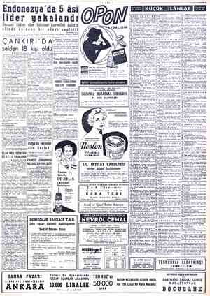  26 MAYIS 19580 Endonezya'da 5 âsi Tider yakalandı Duruma hâkim olan hükümet kuvvetleri âsilerin elinde bulunan bir adayı...