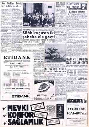  L HAZİRAN 1958 Ada Türkleri büyük bir miting yaptılar için Ku 1 yapmağa hazırdır. b Baştarafı Birincide n arzularına uygun