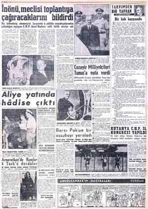  PU ZEMMUZ 19584 önü,mec çağıracaklarını bildirdi Dış hâdiselerin ehemmiyeti karşısında iç politika münakaşalarından yüp İlçe