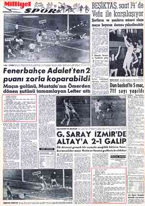  1 GOL - 2 PUAN yışı görülüyor. — Kalenin hemen önünde bulunan Maçın 72 nci dakikasında Basri'nin ceza vuruşundan gelen topu