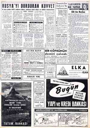  11 ARALIK 19580 1838 NATO senesinde Hitler karşısında Zibİ. küvvetli bir. — ittifak tecavüze yeltenebilir. miy Gi?...