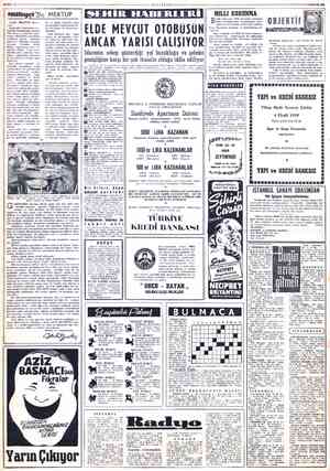  j ; tarafından kaleme | | | müllüyet'?» MEKTUP Sevgili MİLLİYET okuyu- Gazeteciler Cemiyetinin ter- tipledi; 1958 yılının en