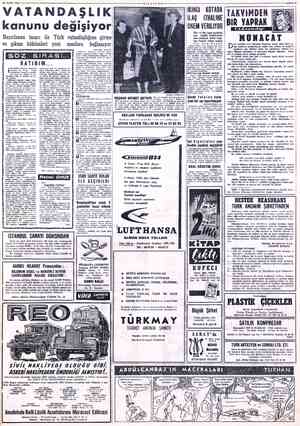 € z aam o raL a u MART 19591 a ge VATANDAŞLIK kanunu değişiyor Hazırlanan tasarı ile Türk vatandaşlığına girme ve çıkma...