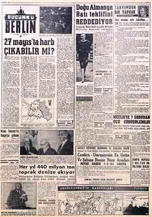  B NİSAN 1959 SAMI : ERLİN meselesinin en en- teresan tarafı, — Berlinliler. den başka - bütün dünyayı endişeye sevketmiş...