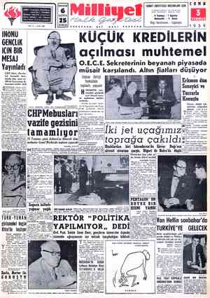  Pos! — —i L İ TELGRAF: MİLLİYET, İstanbul | TELEFON : 27 â2 10 ( Santral ) : Cağaloğlu, Mollafenari sokak No. 1 - İSTANBUL TA