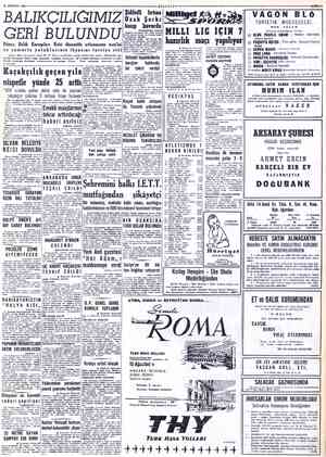  O AĞUSTOS 1950 BALIKÇILIĞIMIZ GERİ BULUNDU Dünya Balık Kurumları Reisi dinamitle avlanmanın men'ini ve yumurta yataklarının