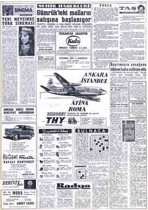  .2 Z ş erın,ınm hafta eçila. cak olan 1959-1960 sinems nmvıımmdı Türk sine: masının prodüksiyon hac- minde geçen yıla...