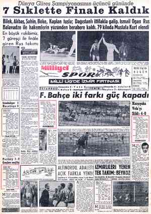  un YG üreş Scrmpıyonasmm ıuçuncu g ününd 7 Sıklette Finale Ka.ldık LA IDCTCCOTAACAIAIIIAIAIKI COT IUCIRIANA AA TU AAA KDAYAT