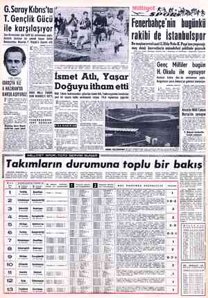  G.Saray Kıbrıs'ta T. Gençlik Gücü ile karşılaşıyor Sarı-Kırmızılılar dün hafif bir antrenman yaptı. Atatürk büstüne bir...