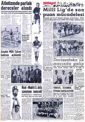  Atletizmde parlak dereceler alındı Amerikalıların da katıldığı Başkentteki yarışlarda D. James 100 metreyi 10.2.01 de koşarak