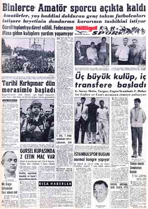  Güreli toplantıya dâvet edildi. Federasyon Müllüâ ıllasa  giden kulüplere yardım yapamıyor İMİLLİYET) Tarihl Kırkpınar...