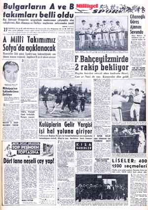  Bulgarların A ve takımları belli oldu Baş Antrenör Ormanciev nezaretinde muntazaman çalışmakta olan rakiplerimiz, Batı...