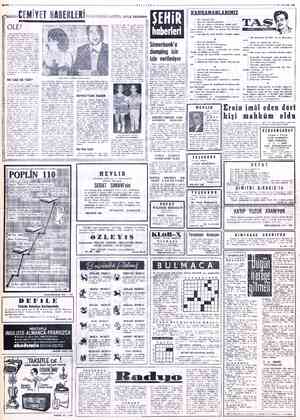  10 ARALIK 1961 BAYFA: 2 p ae cEMğYEI K“BERLERİ i z _f,’“.ıevLAEıınuıArf EHİ OLE! Ü — Diş transferler hep futbolda ola- cak