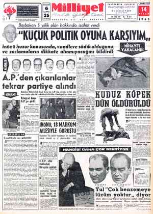  İnönü huzur konusunda, vaadlere sâdık olduğunu — ve zorlamaların dikkate alınmıyacağını bildirdi ANKARA, ÖZEL? A.P.'den...