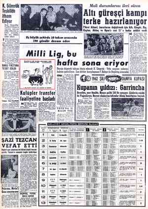  K. Gümrük Teşkilâfı ilham Ediyor Siyah - Kırmızılılar Yeşildirek'li Doğan'ın cezasının niçin geç tebliğ edilmesinin se....