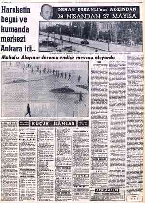  12 TEMMUZ 19ez- Hareketin beyni ve kumanda merkezi Ankara idi.. Muhafız Alayının durumu endişe mevzuu oluyordu 'MİLLİYE T-