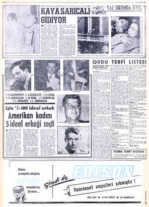  30 AĞUSTOS 1961 İLS'in Harikulâde Macera- — safirleri addedilen çocuklar — İs- ları filminin ilk gösterili- — veç'te çocuk
