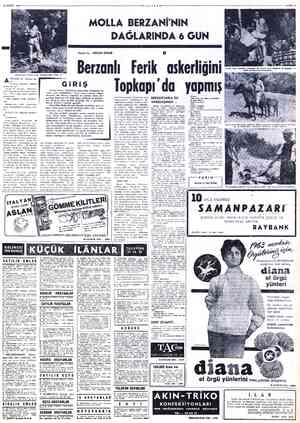  YDINLIK bir Ağustos ge- Tanrimın a: zünde ışıl işil Arada bir cereyanı ülleri gökyü- kesilenler, tatlı karanlık içinde...