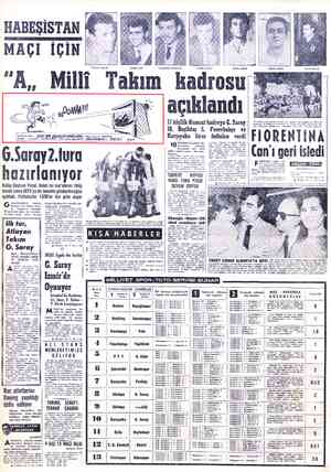  HABEŞİSTAN MAÇI “A,, Milli T İÇİN “ÖZCAN ARKOÇ ŞERER HAS EWELKİ GÜN — ESKİ Bi ŞEVGİLİYE RASTLADIM. H HİLiLE GEçmiş GÜNLERİ