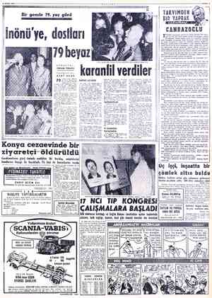  *“MİLLİYET r gencin 79. yaş günü İnönü'ye, RÖPORTAJ: ORHAN TOKATLI Fotoğraflar: ASAF UÇAR 79 ! | | f | | yaşına basışı —...