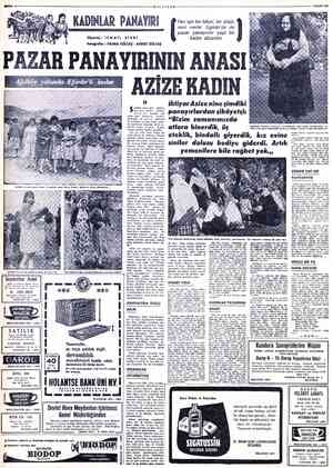  Röportağı İSMAİL SİVRİ Fotoğraflar : FATMA GÜLTAŞ - AHMET GÜLTAŞ AR PANAYIRININ ANASI AZİZE KADIN Seyahatten Avdet Azâsı...